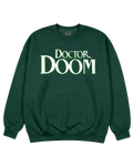 Dr Doom Green Name Sweatshirt